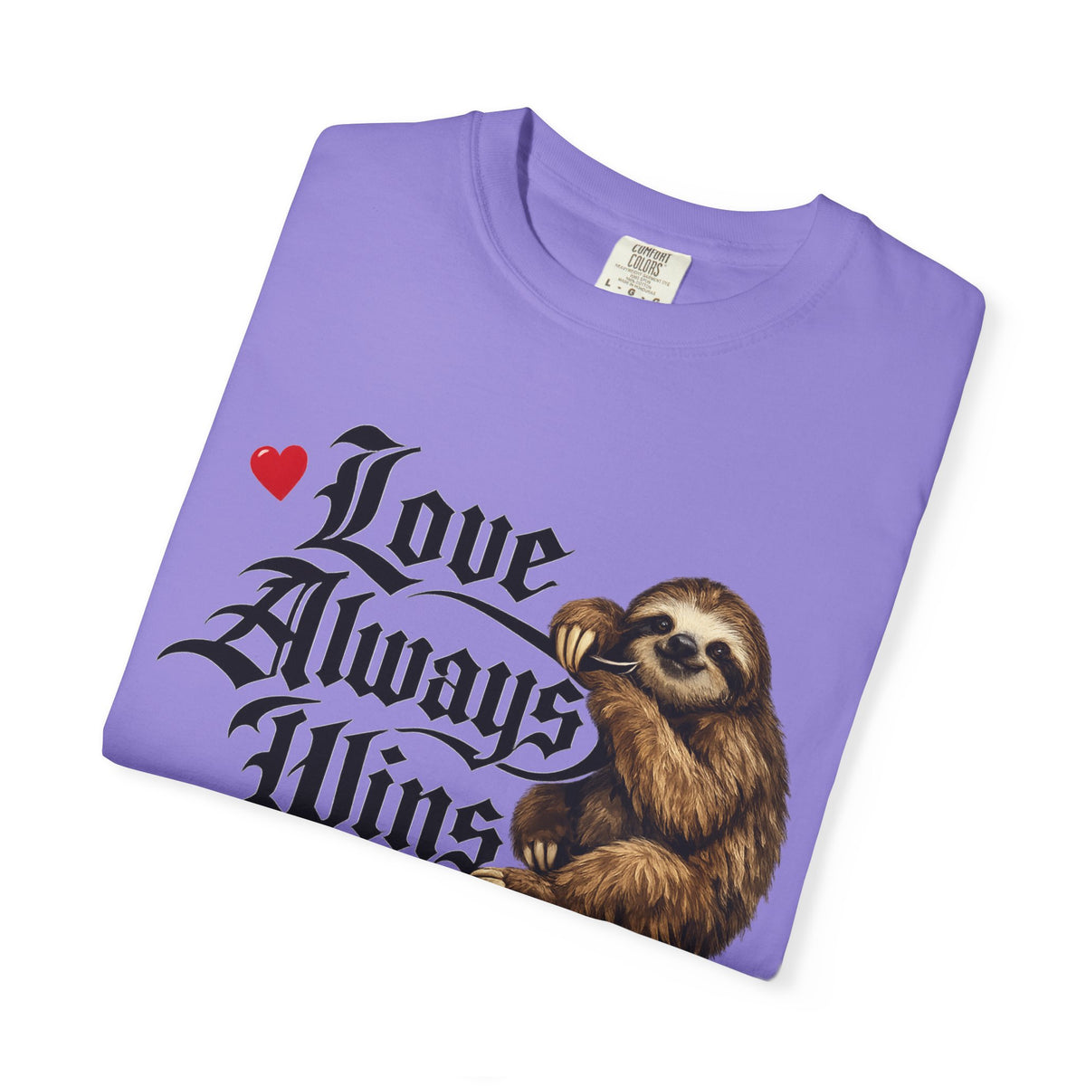 Love Always Wins Sloth T-Shirt