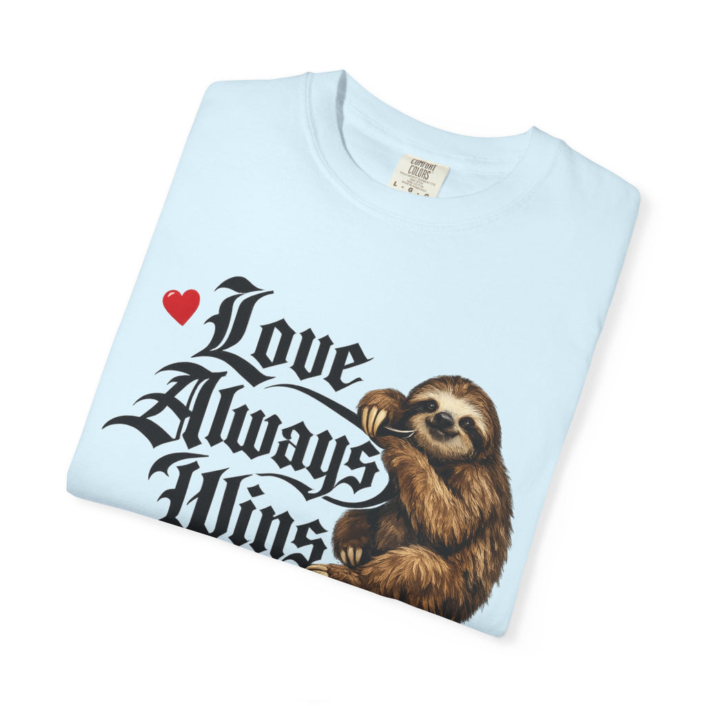Love Always Wins Sloth T-Shirt