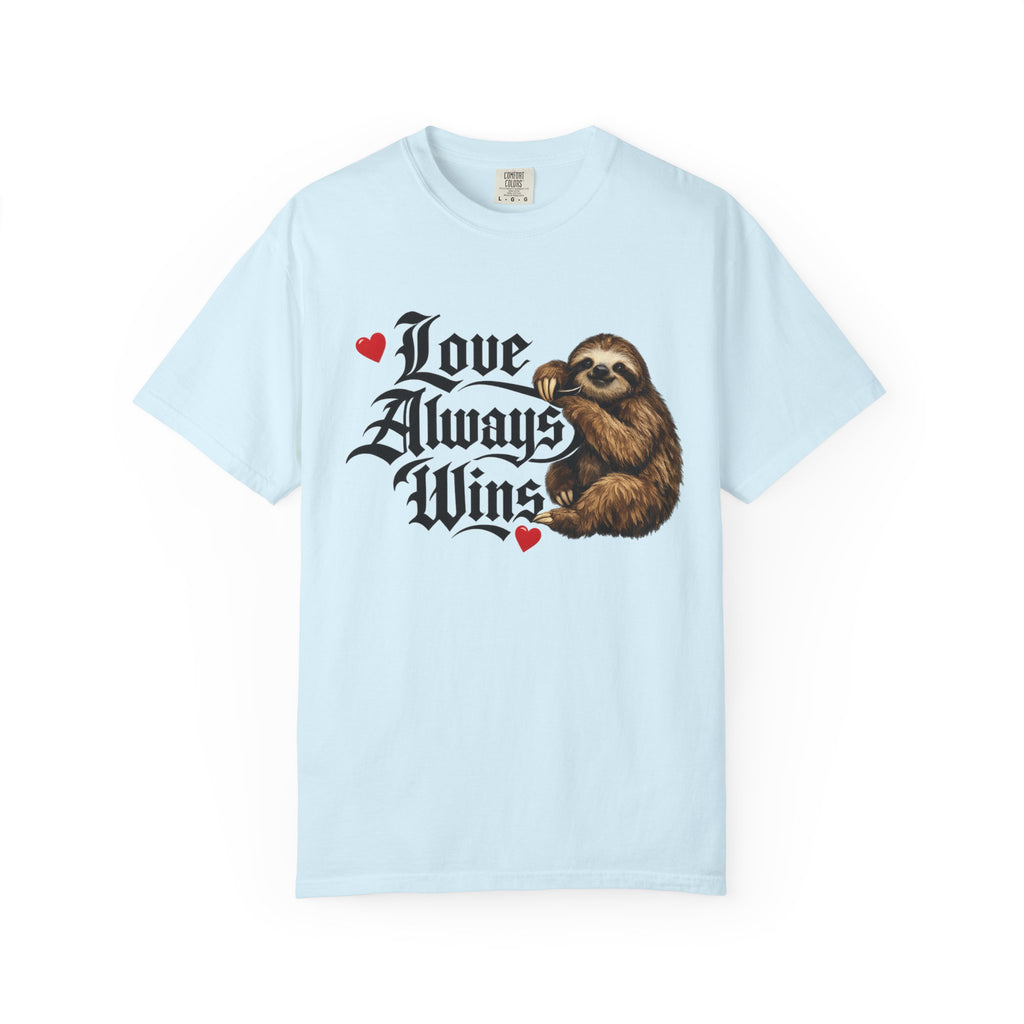 Love Always Wins Sloth T-Shirt