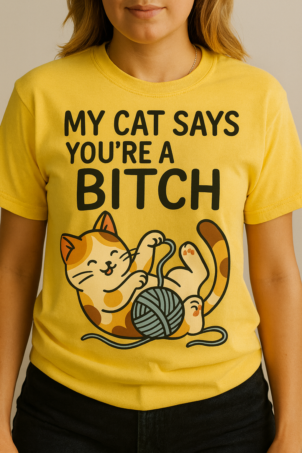 “My Cat Says You’re a Bitch” – Calico Cat T-shirt