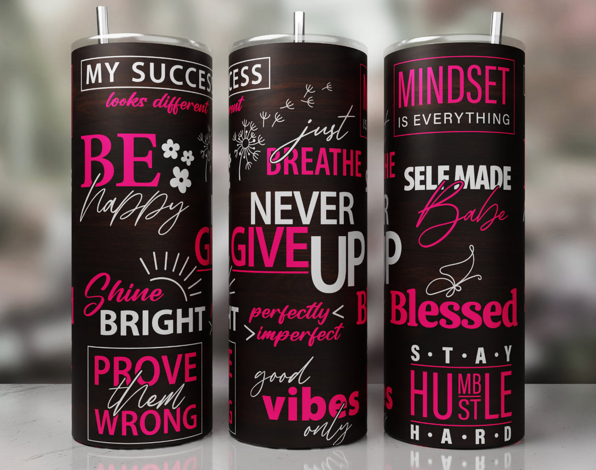 Motivational Affirmation 20oz Skinny Tumbler