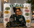 "Today I Am Choosing" Motivational Tumbler | 20oz Skinny Tumbler with Straw & Lid