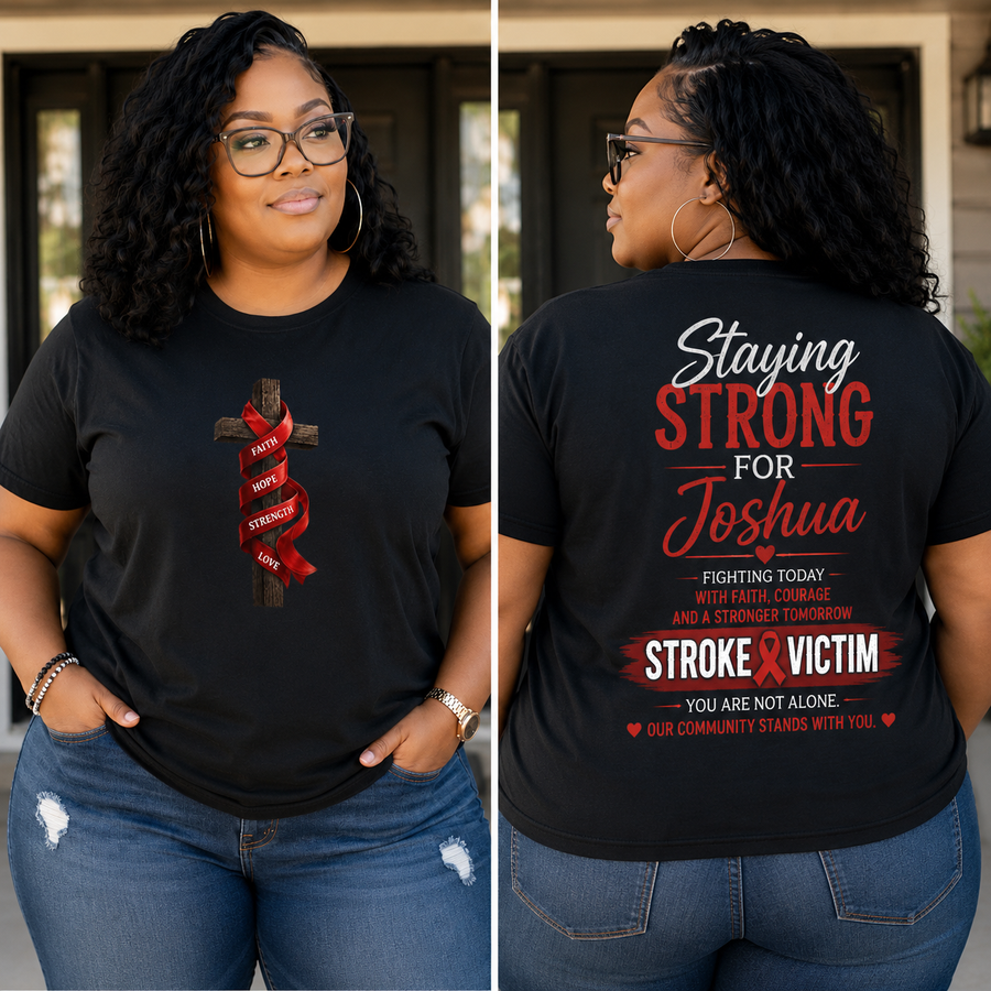 Staying Strong For Joshua — Support T-Shirt